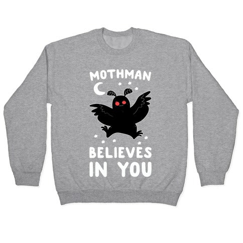 Mothman Believes in You Crewneck Sweatshirt